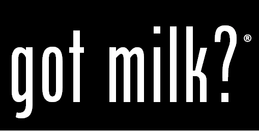 Got milk? text