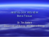 Thumbnail for the embedded element "Histology: Bone"