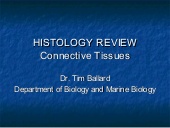 Thumbnail for the embedded element "Histology: Connective Tissues"